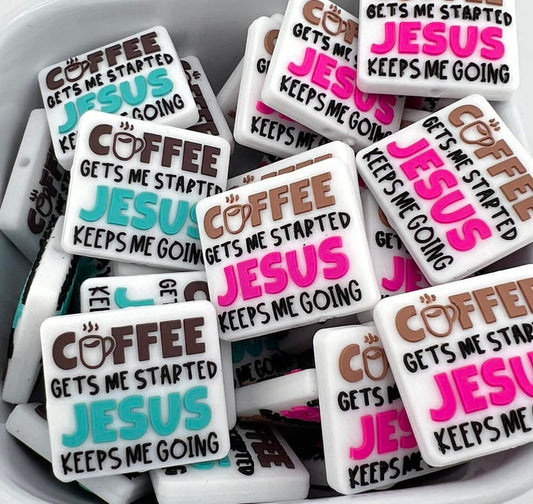 Coffee Gets me Started Jesus keeps me going focal (2 colors)