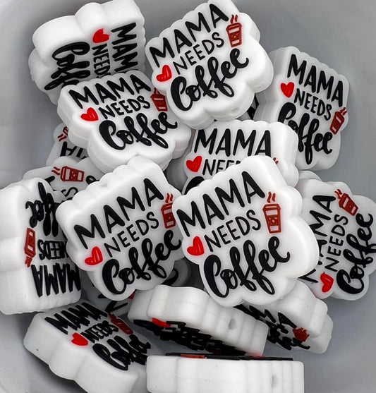 Mama Needs Coffee Focal