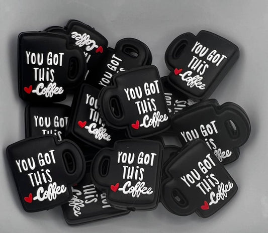 You Got this Coffee Cup Focal