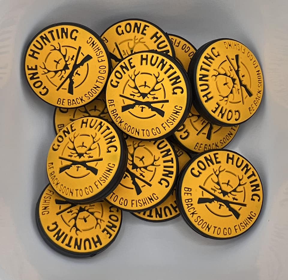 Gone Hunting Be Back Soon to go Fishing Focal